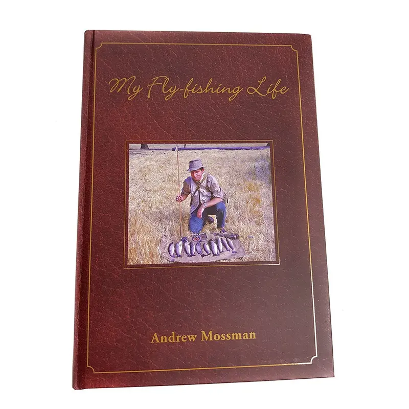 My Fly-Fishing Life – Memoir By Andrew Mossman 1
